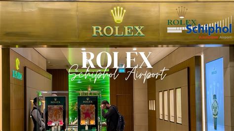 rolex schiphol airport|rolex watches.